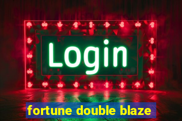 fortune double blaze